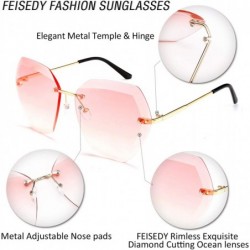 Oversized Women Oversized Rimless Sunglasses Diamond Cutting Lens Sun Glasses B2569 - Pink - CB194XEOWRR $10.82